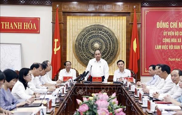 ប្រធានរដ្ឋ លោក Nguyen Xuan Phuc៖ ប្រែក្លាយខេត្ត Thanh Hoa ទៅជាខេត្តគំរូ