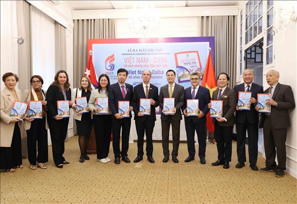 Ra mắt Đặc san Việt Nam – Cuba: 65 năm chung nhịp đập hữu nghị