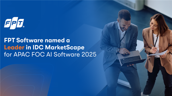 IDC: FPT荣登针对亚太地区客户互动的人工智能应用软件报告榜首