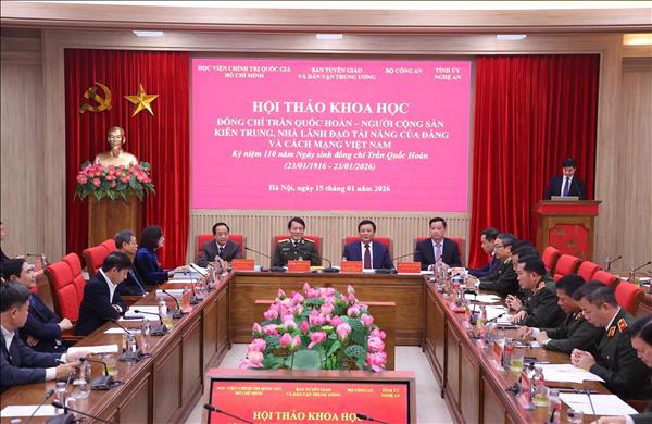 Đồng chí Trần Quốc Hoàn - Người cộng sản kiên trung, nhà lãnh đạo tài năng của Đảng và cách mạng Việt Nam