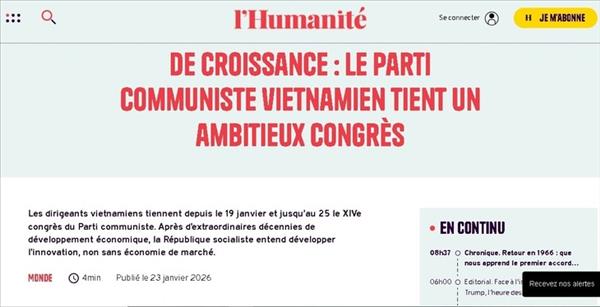 ສື່ມວນ​ຊົນ​ສາ​ກົນ​ສືບ​ຕໍ່​ຍົກ​ໃຫ້​ເຫັນ​ຢ່າງ​ຈະ​ແຈ້ງ​ຜົນ​ສຳ​ເລັດ​ຂອງກອງ​ປະ​ຊຸມ​ໃຫຍ່​ຄັ້ງ​ທີ XIV ຂອງ​ພັກ​ກອມ​ມູ​ນິດ ຫວຽດ​ນາມ