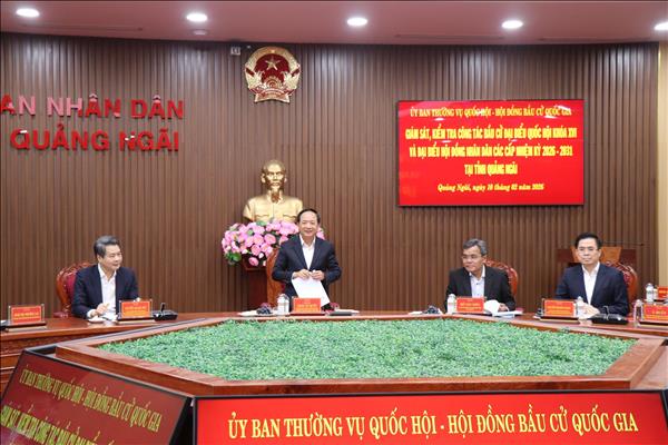 Bầu cử Quốc hội và HĐND: Đồng chí Trịnh Văn Quyết kiểm tra thực tiễn chuẩn bị tại Quảng Ngãi