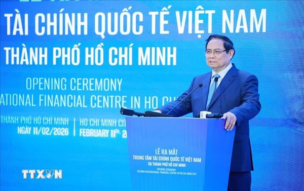 PM announces launch of Vietnam Intl Financial Centre in Ho Chi Minh City