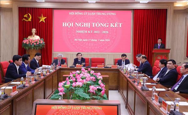 Hội đồng Lý luận Trung ương tổng kết hoạt động nhiệm kỳ 2021 - 2026
