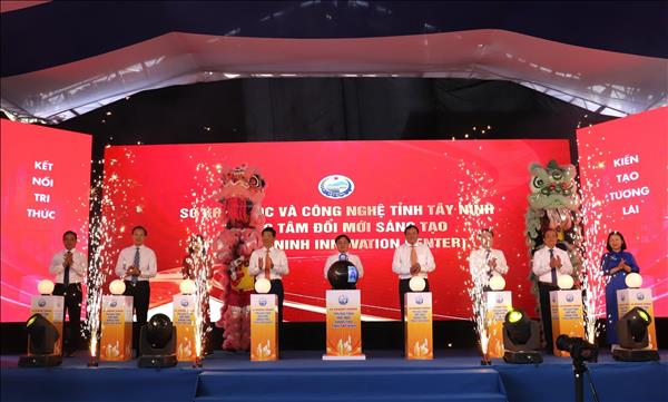 Ra mắt Trung tâm Đổi mới sáng tạo tỉnh Tây Ninh