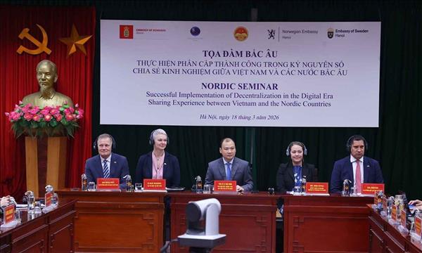 Việt Nam và các nước Bắc Âu chia sẻ kinh nghiệm thực hiện phân cấp trong kỷ nguyên số