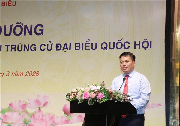 Bồi dưỡng, giới thiệu về Quốc hội cho người lần đầu trúng cử đại biểu Quốc hội