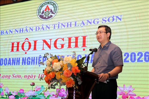 Lạng Sơn đồng hành, hỗ trợ doanh nghiệp và hợp tác xã phát triển bền vững