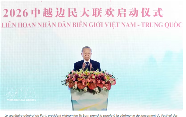 Le dirigeant To Lam assiste à la cérémonie de lancement du Festival des populations frontalières Vietnam–Chine 2026
