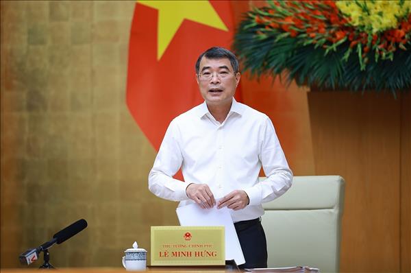 Thủ tướng Lê Minh Hưng chủ trì phiên họp Chính phủ thường kỳ tháng 4/2026