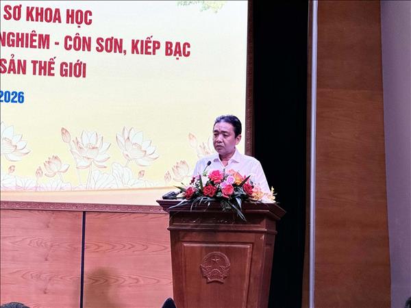 Tổng kết hành trình đưa Yên Tử - Vĩnh Nghiêm - Côn Sơn, Kiếp Bạc thành Di sản thế giới