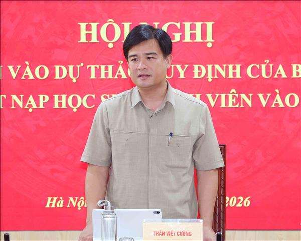 Lấy ý kiến từ nhà trường vào dự thảo Quy định của Ban Bí thư về kết nạp học sinh, sinh viên vào Đảng