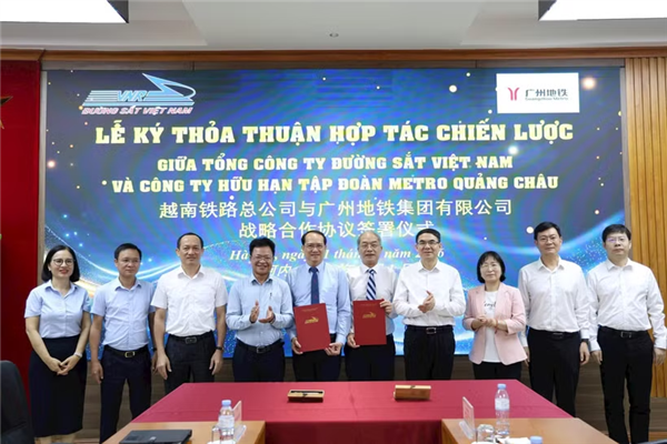 越南铁路总公司与中国广州地铁集团签署战略合作协议