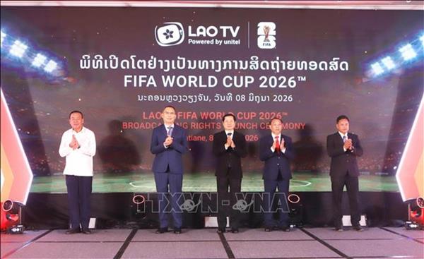 World Cup 2026: ​ບໍ​ລິ​ສັດຮ່ວມ​ທຸ​ລະ​ກິດ​ຂອງ Viettel ຢູ່​ລາວ ຖື​ກຳ​ມະ​ສິດ​ອອກ​ອາ​ກາດ​​ບັນ​ດາ​ລາຍ​ການ​ແຂ່ງ​ຂັນ World Cup 2026 ຢ່າງ​ເປັນ​ທາງ​ການ