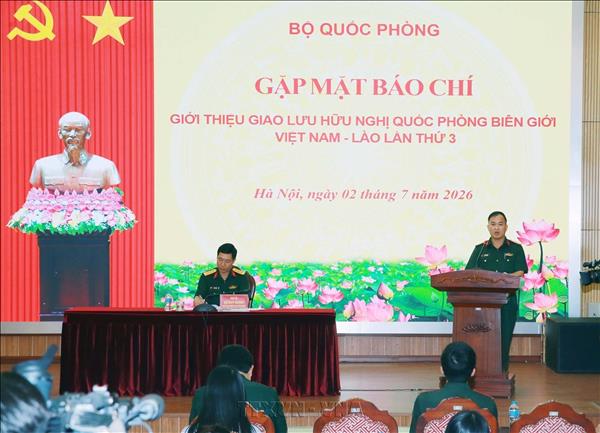 ງານພົບປະແລກປ່ຽນມິດຕະພາບປ້ອງກັນຊາດຊາຍແດນ ຫວຽດນາມ - ລາວ ຄັ້ງທີ 3 ຈະຈັດຂຶ້ນຢູ່ ເງະອານ ແລະ ບໍລິຄຳໄຊ