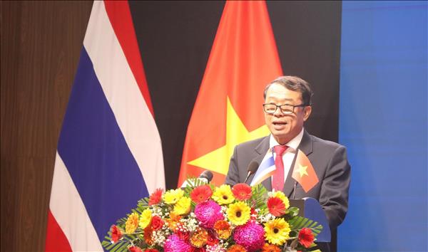 Góp phần gia tăng kim ngạch thương mại giữa Việt Nam và Thái Lan