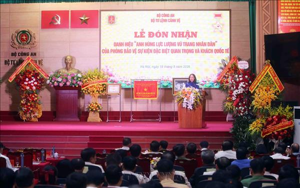 Phòng Bảo vệ sự kiện đặc biệt quan trọng và khách quốc tế, Bộ Tư lệnh Cảnh vệ nhận danh hiệu Anh hùng Lực lượng vũ trang nhân dân
