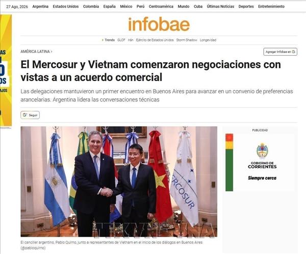 Prensa sudamericana destaca negociaciones del PTA entre Vietnam y Mercosur
