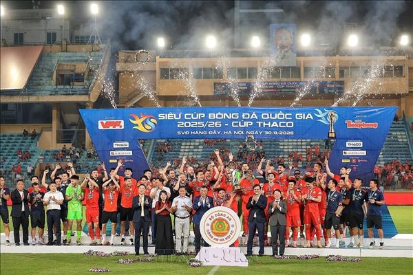 Thắng đậm 5-0, Công an Hà Nội bảo vệ thành công Siêu Cúp quốc gia 2025/2026