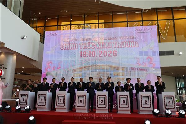Khai trương Trung tâm thương mai AEON MALL Thanh Hóa