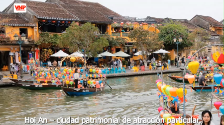 Hoi An – ciudad patrimonial de atracción particular
