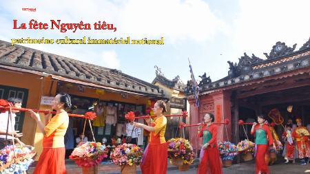 La fête Nguyên tiêu, patrimoine culturel immatériel national