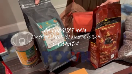 Cà phê Việt Nam tìm cơ hội từ chuỗi nhượng quyền ở Canada