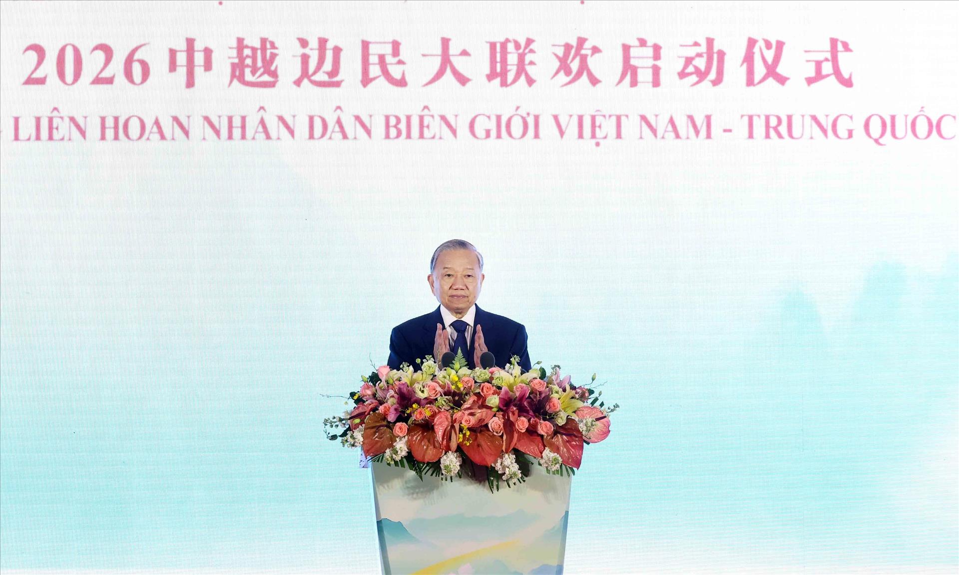Le dirigeant To Lam assiste à la cérémonie de lancement du Festival des populations frontalières Vietnam–Chine 2026